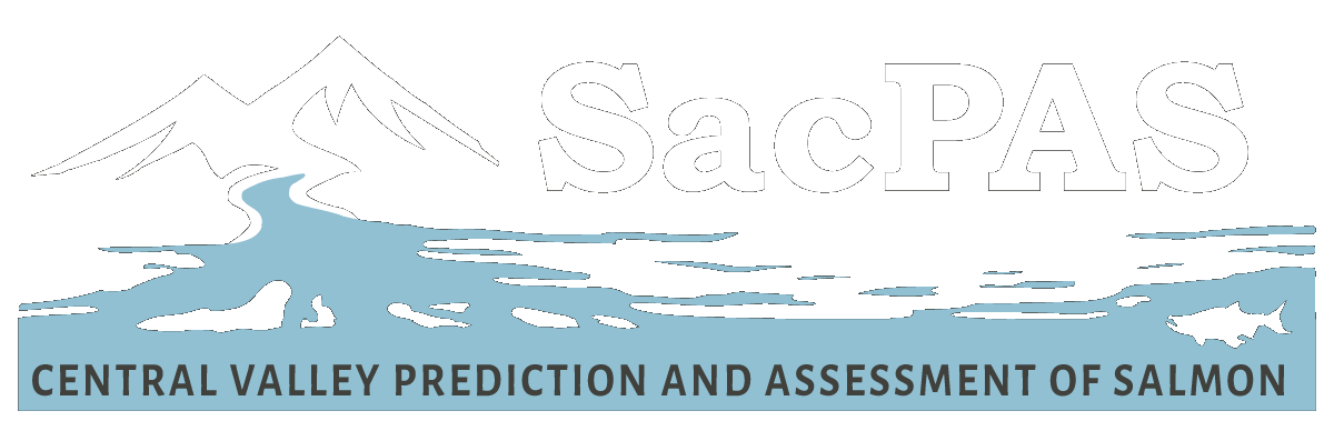 SacPAS: Central Valley Prediction and Assessment of Salmon